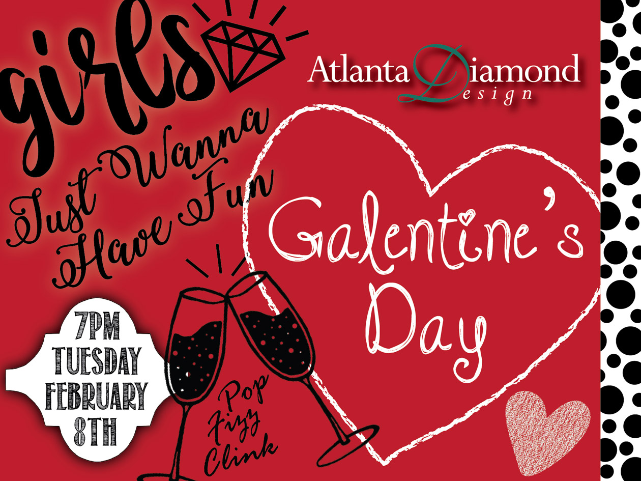 Galentines Day Tuesday, February 8th