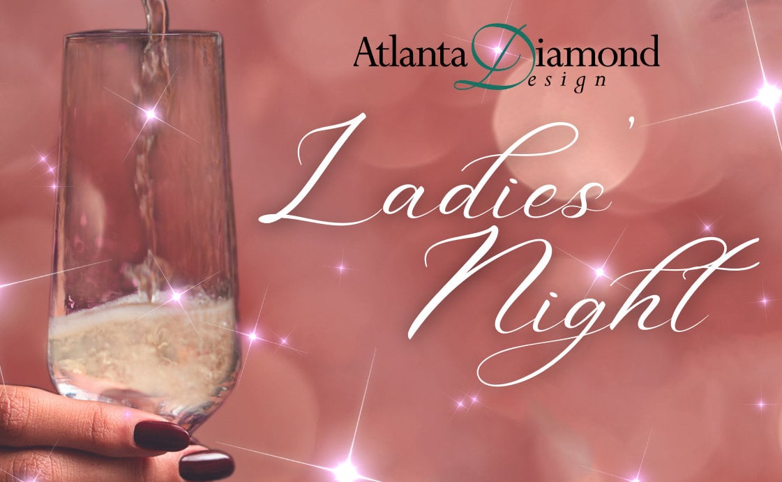 Ladies' Night at Atlanta Diamond Design